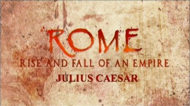 Řím - vzestup a pád impéria