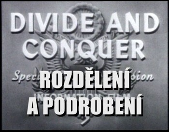 Rozdělení a podrobení