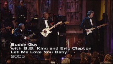 B.B.King, Buddy Guy, Eric Clapton