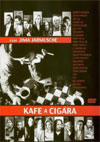 Kafe a cigára